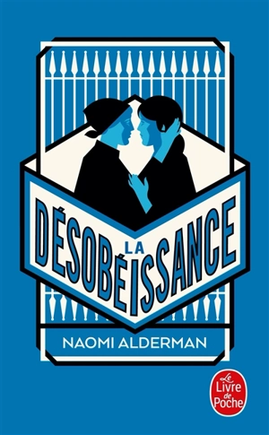 La désobéissance - Naomi Alderman