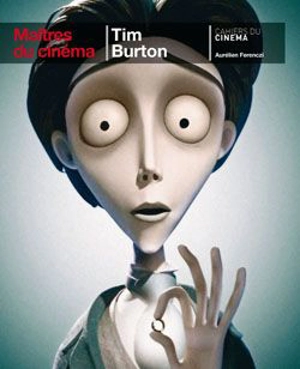 Tim Burton - Aurélien Ferenczi