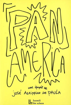 PanAmérica : une épopée - José Agrippino de Paula