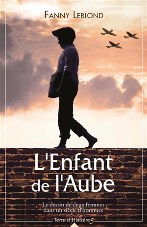 L'enfant de l'aube - Fanny Leblond