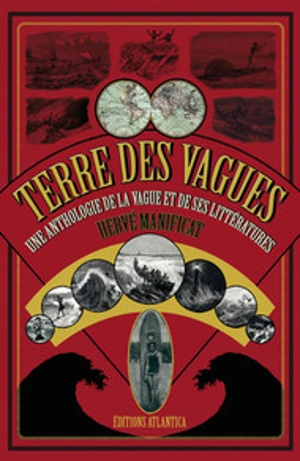 Terre des vagues : une anthologie de la vague et de ses littératures : récits, témoignages et évocations