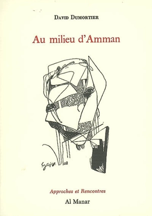 Au milieu d'Amman - David Dumortier