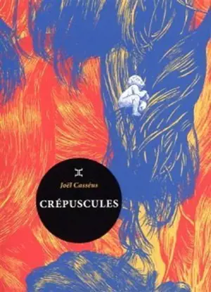 Crépuscules - Joël Casséus