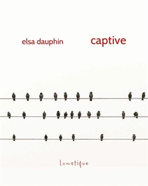 Captive - Elsa Dauphin