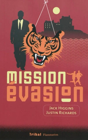 Mission évasion - Jack Higgins