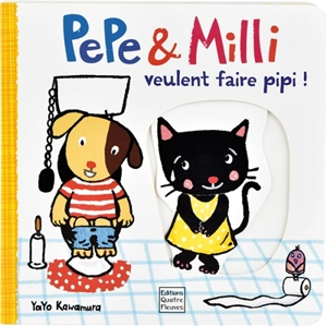 Pepe & Milli veulent faire pipi ! - Yayo Kawamura