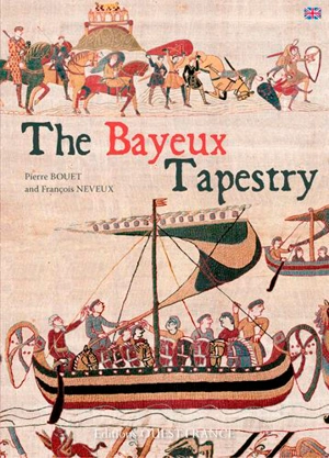 The Bayeux tapestry - Pierre Bouet