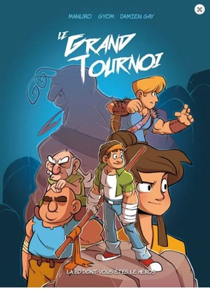 Le grand tournoi - Manuro