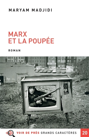 Marx et la poupée - Maryam Madjidi