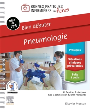 Pneumologie : bien débuter : rôle de l'IDE - Clémence Beydon