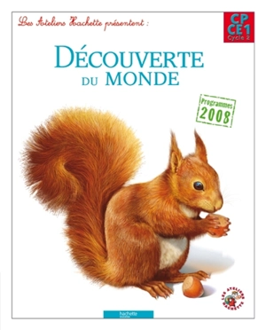 Découverte du monde, CP, CE1, cycle 2