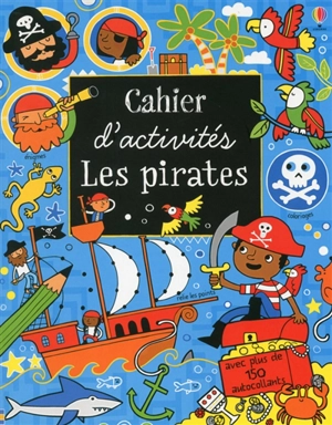 Cahier d'activités les pirates - Rosie Hore