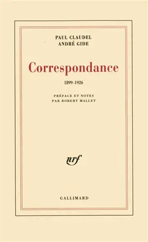 Correspondance : 1899-1926 - Paul Claudel