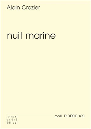 Nuit marine - Alain Crozier