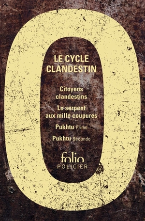 Le cycle clandestin - DOA