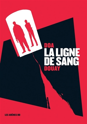 La ligne de sang - DOA