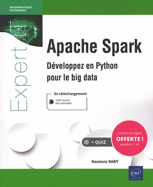 Apache Spark : développez en Python pour le big data - Nastasia Saby