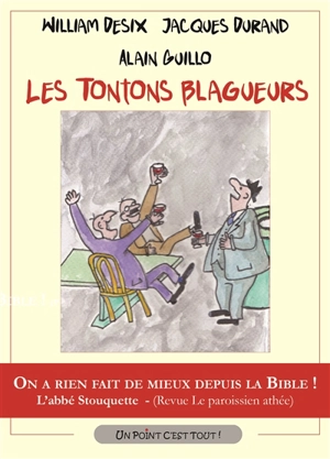 Les tontons blagueurs - William Desix