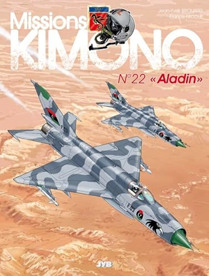 Missions Kimono. Vol. 22. Aladin - Jean-Yves Brouard