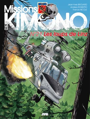 Missions Kimono. Vol. 21. Les loups de Linz - Jean-Yves Brouard