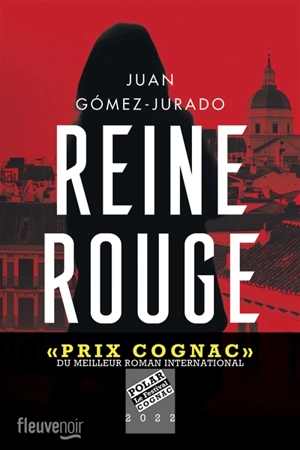 Reine rouge. Vol. 1 - Juan Gomez-Jurado