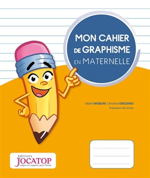 Mon cahier de graphisme en maternelle - Albert Angelini