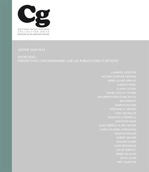 Entretiens : perspectives contemporaines sur les publications d'artistes - Jérôme Dupeyrat