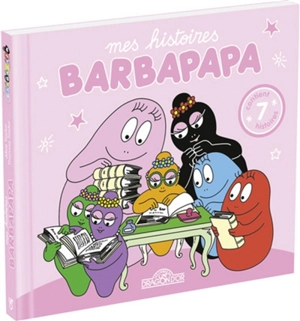 Mes histoires Barbapapa - Annette Tison