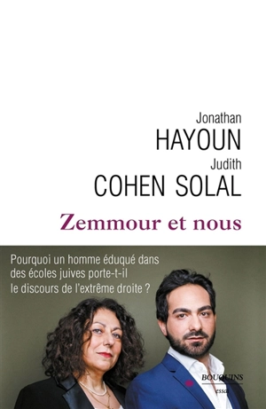 Zemmour et nous - Judith Cohen-Solal