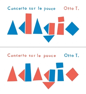 Adagio : concerto sur le pouce - Otto T.