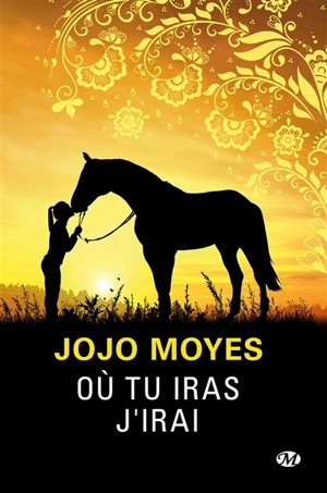 Où tu iras j'irai - Jojo Moyes