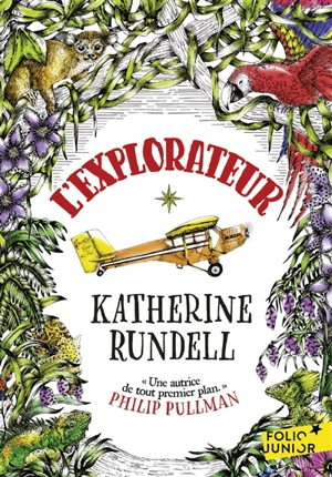 L'explorateur - Katherine Rundell