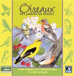 Oiseaux des jardins de France - Ligue pour la protection des oiseaux (France)