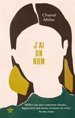 J'ai un nom - Chanel Miller