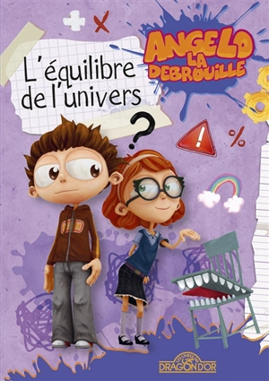 Angelo la débrouille. L'équilibre de l'univers - David Guyon