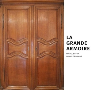 La grande armoire - Michel Butor