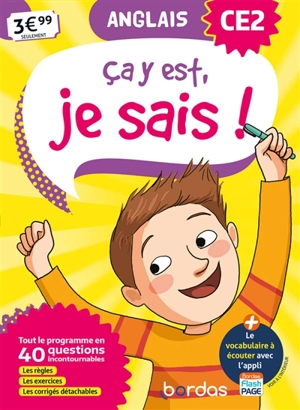 Ca y est, je sais ! anglais CE2 : tout le programme en 40 questions incontournables : les règles, les exercices, les corrigés détachables - Claire Cyprien