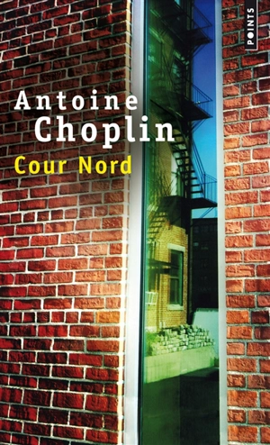 Cour nord - Antoine Choplin