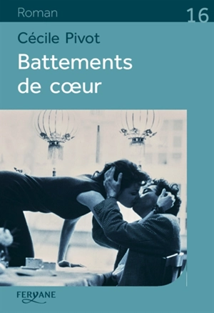 Battements de coeur - Cécile Pivot