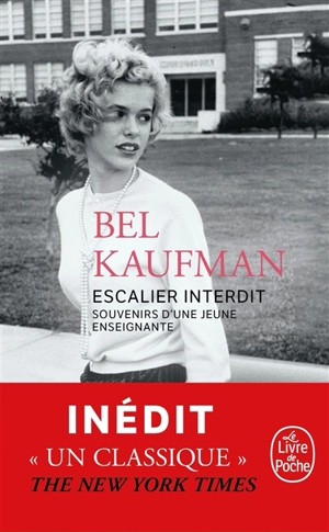 Escalier interdit : souvenirs d'une jeune enseignante - Bel Kaufman