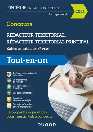 Rédacteur territorial, rédacteur territorial principa, concours 2021 : externe, interne, 3e voie, catégorie B : tout-en-un - Francis Pian