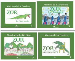 La saga Zor 4 tomes - Martine de La Ferrière