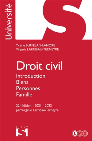 Droit civil : introduction, biens, personnes, famille - Yvaine Buffelan-Lanore