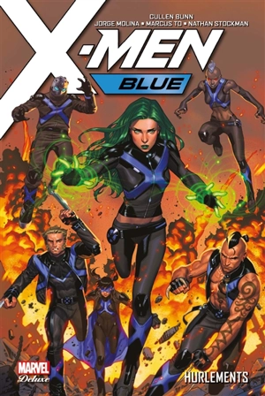 X-Men blue. Vol. 3. Hurlements - Cullen Bunn