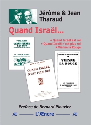 Quand Israël... - Jérôme Tharaud