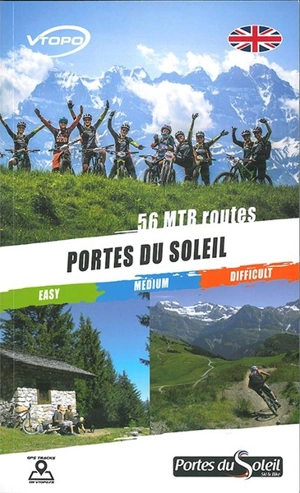 Portes du soleil : 56 MTB routes : easy, medium, difficult - Cédric Tassan