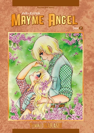 Mayme Angel. Vol. 2 - Yumiko Igarashi