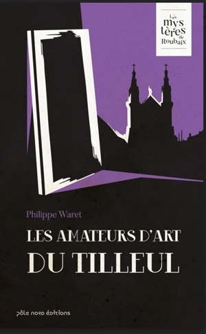 Les amateurs d'art du Tilleul - Philippe Waret