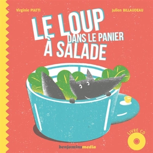 Le loup dans le panier à salade - Virginie Piatti