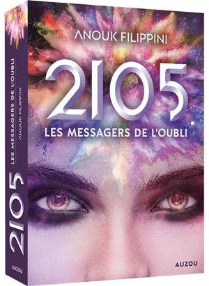 2105. Vol. 2. Les messagers de l'oubli - Anouk Filippini